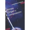Almas: Origen y composición - Paperback