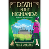 Death in the Highlands: A totally gripping and unputdownable cozy mystery - Paperback