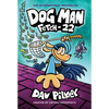 Dog Man: Fetch-22: A Graphic Novel (Dog Man #8): From the Creator of Captain Underpants: Volume 8 - Library Binding