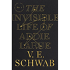 The Invisible Life of Addie Larue - Hardcover