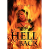 To Hell and Back - Hardcover