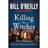 Killing the Witches: The Horror of Salem, Massachusetts - Paperback