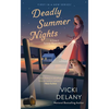 Deadly Summer Nights - Mass Market Paperbound