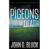Pigeons of Death: A Mystery Detective Thriller Series - Paperback
