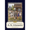 The Complete Folktales of A. N. Afanas'ev, Volume II - Hardcover