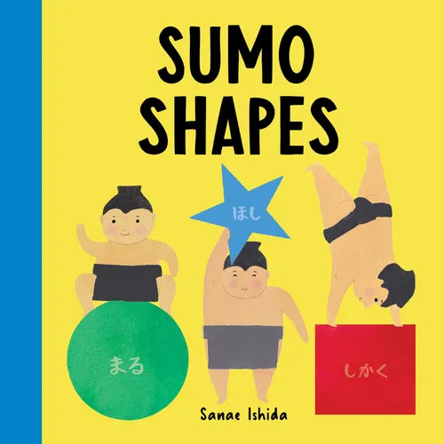 Sumo Shapes: (Shape Books for Toddlers 1-3) - Board Book