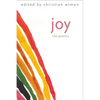 Joy: 100 Poems - Hardcover