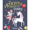 My Sticker Dress-Up(r) Fairies - Paperback