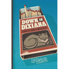 Down in Dixiana - Paperback