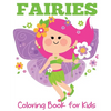 Fairies Coloring Book for Kids - Paperback