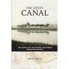 The Great Canal: The Legacy of the Central California Irrigation District - Paperback