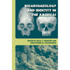 Bioarchaeology and Identity in the Americas - Paperback