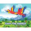 Gary The Parrot - Paperback