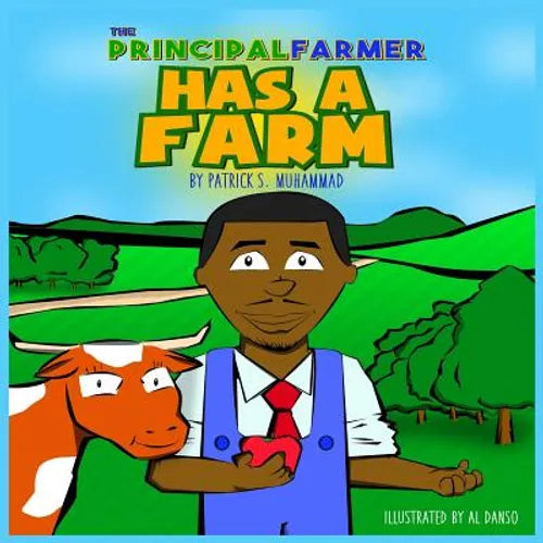 The Principal Farmer Has a Farm - Paperback