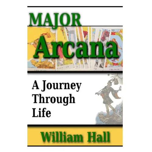 Major Arcana: A Journey Through Life - Paperback