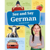 See and Say German - Paperback