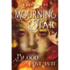 Mourningstar: Blood of the Covenant - Paperback