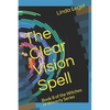 The Clear Vision Spell: Book 8 of the Witches of Waverly Series - Paperback