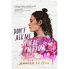 Don't Ask Me Where I'm from - Paperback