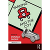 Parking and the City - Paperback