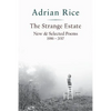The Strange Estate: New & Selected Poems 1986 - 2017 - Paperback