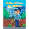 Police Officer on Patrol Coloring Book - Paperback