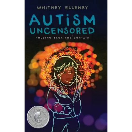 Autism Uncensored: Pulling Back the Curtain - Hardcover