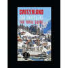 SWITZERLAND FOR TRAVELERS. The total guide: The comprehensive traveling guide for all your traveling needs. By THE TOTAL TRAVEL GUIDE COMPANY - Paperback
