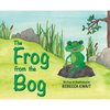 The Frog from the Bog - Hardcover