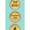 Uncommon Type: Some Stories - Hardcover
