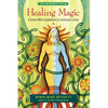 Healing Magic: A Green Witch Guidebook to Conscious Living - Paperback