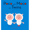 Poco and Moco Are Twins - Hardcover