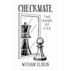 Checkmate: The Game of Life - Paperback