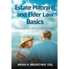 Estate Planning and Elder Law Basics: Frequently Asked Questions - Paperback