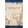 The School for Widows. A Novel. In two Volumes. By Clara Reeve, ... of 2; Volume 2 - Hardcover