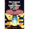 The Legend of the Zombie Pigman Book 6: Battle of Light and Shadow - Paperback