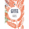 Steep Trails: A collection of wilderness essays and tales - Paperback
