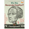 Who Was Alexander Hamilton? - Paperback