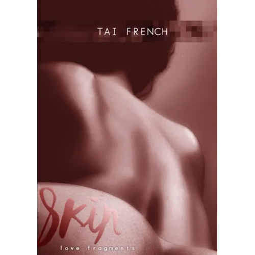 Skin: Love Fragments - Paperback