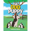 The Odd Puppy - Paperback