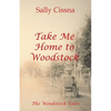 Take Me Home to Woodstock - Paperback