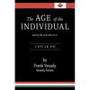 The Age of the Individual and my Life and Times in It: C'est la Vie! - Paperback