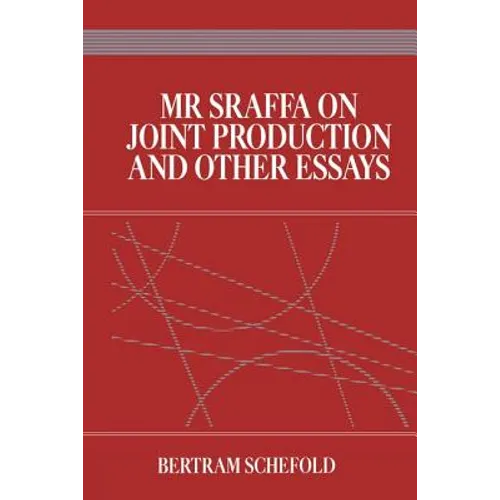 MR Sraffa on Joint Production and Other Essays - Paperback