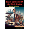 Learn German with Get Rich Stories - Paperback