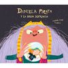 Daniela Pirata Y La Bruja Sofronisa - Hardcover