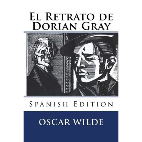 El Retrato de Dorian Gray (Spanish Edition) - Paperback