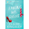 Faking Ms. Right: A Hot Romantic Comedy - Paperback