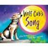 Wolf Cub's Song - Paperback