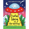 Creative Coloring and Far-Out Fun - Paperback