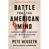 Battle for the American Mind: Uprooting a Century of Miseducation - Hardcover